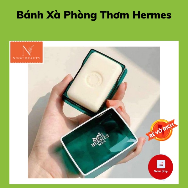 Bánh xà phòng thơm Hermes