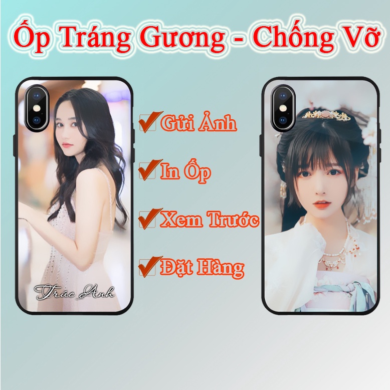 Ốp lưng in hình theo yêu cầu điện thoại Iphone Samsung Oppo Realme Vivo Huawei Xiaomi Redmi Vsmart tráng gương chống vỡ