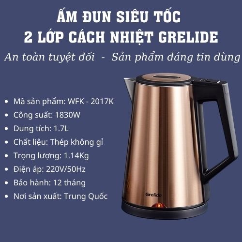 Ấm đun siêu tốc cao cấp 2 lớp cách nhiệt Grelide D2017k  - Hàng chính hãng bảo hành 2 năm
