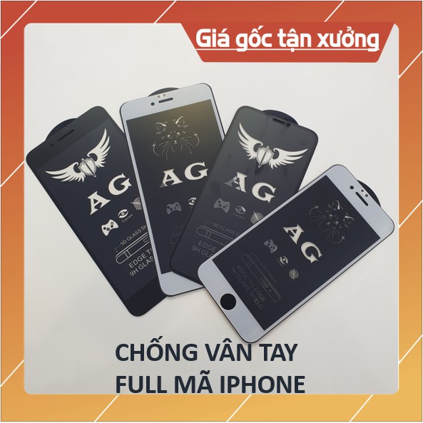 Kính cường lực IPHONE CHỐNG VÂN TAY AG chính hãng, chống bụi, chống bẩn, chống mồ hôi siêu cấp, tặng kèm giấu lau màn