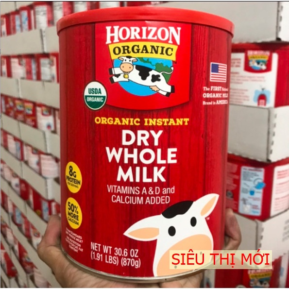 CÓ BILL -Sữa Tươi Dạng Bột Horizon Organic 870g CHÍNH HÃNG MỸ