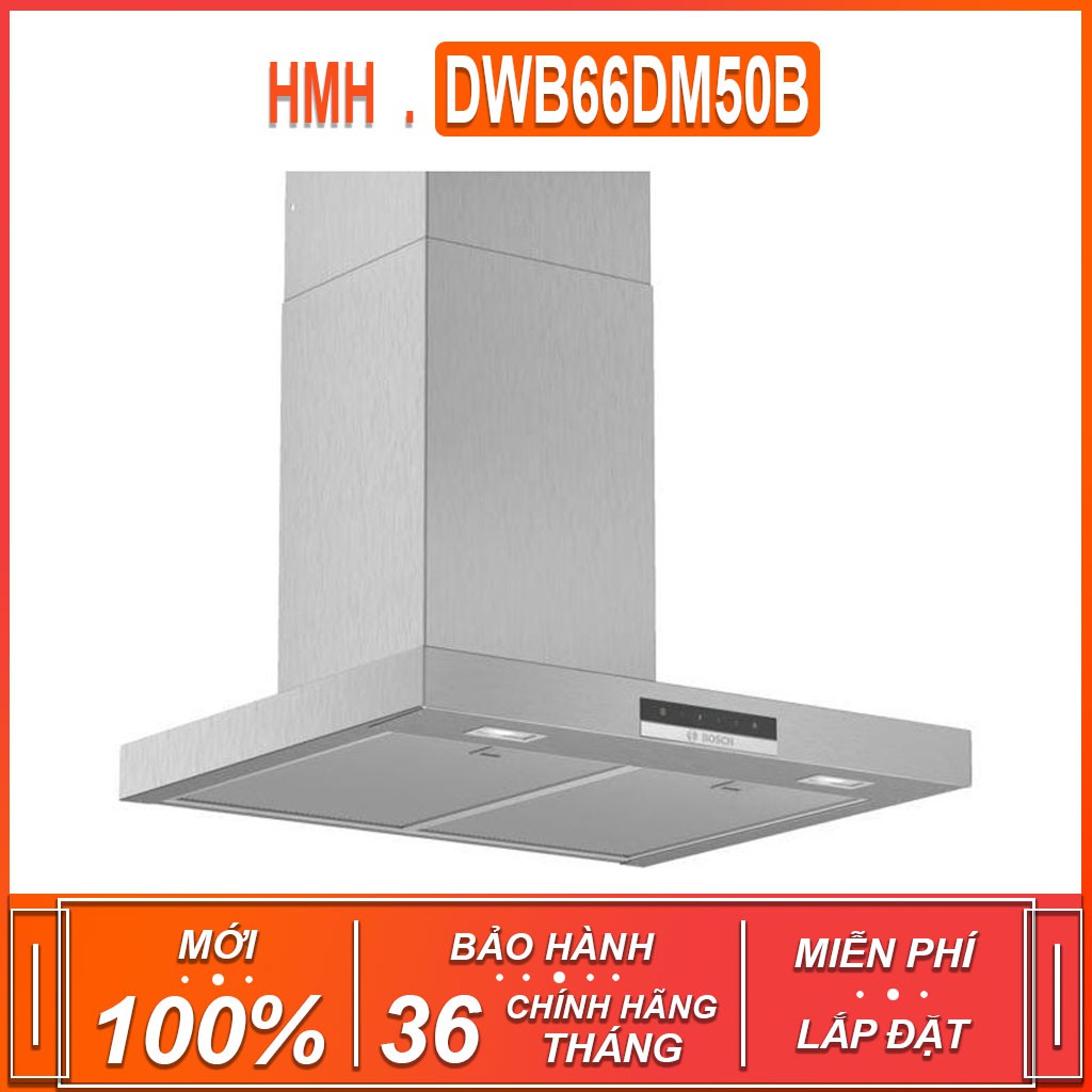 Máy hút mùi treo tường Bosch HMH.DWB66DM50B , 4 mức công suất hút ( Xuất sứ Đức - Bảo hành 36 tháng )