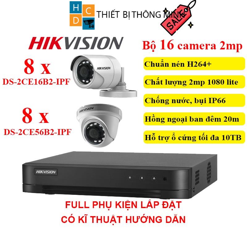 {Siêu rẻ} Bộ 16 camera giám sát Hikvision 2mp Full HD chính hãng tặng kèm đầy đủ phụ kiện bảo hành 24 tháng