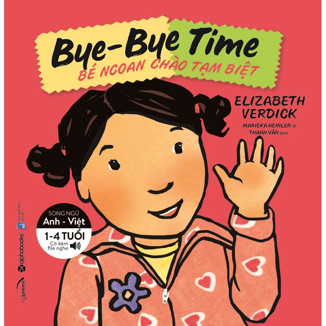 Bé Ngoan Chào Tạm Biệt - Bye Bye Time