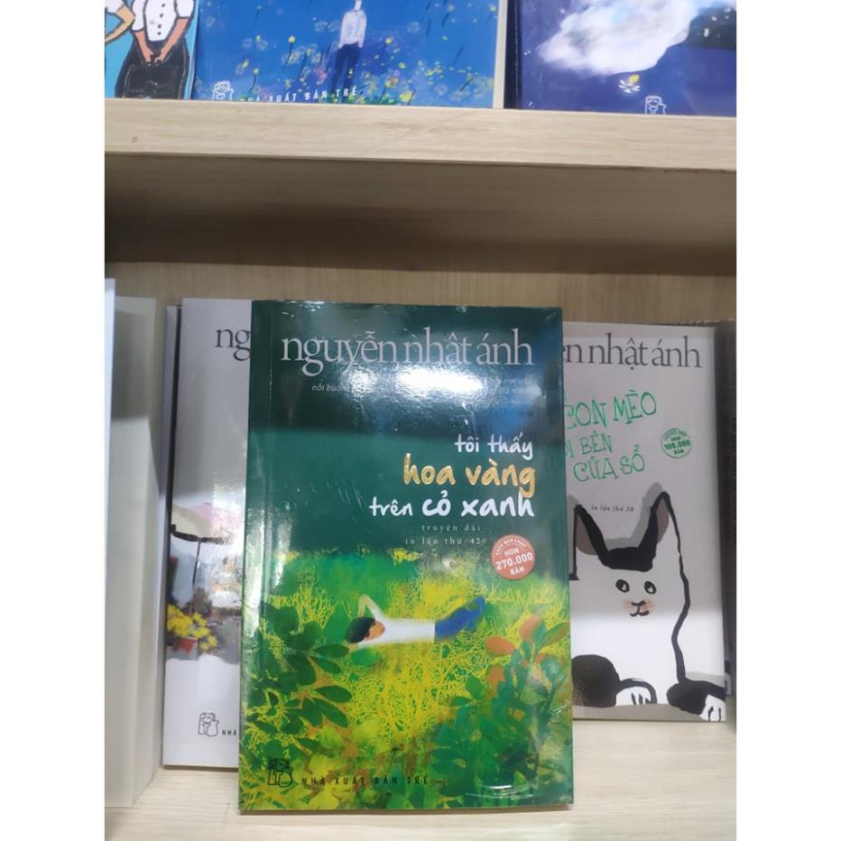 Sách - Tôi Thấy Hoa Vàng Trên Cỏ Xanh - NXB Trẻ