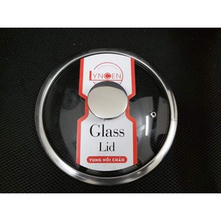 Vung nồi chảo kính cường lực viền inox Lyncen núm tròn