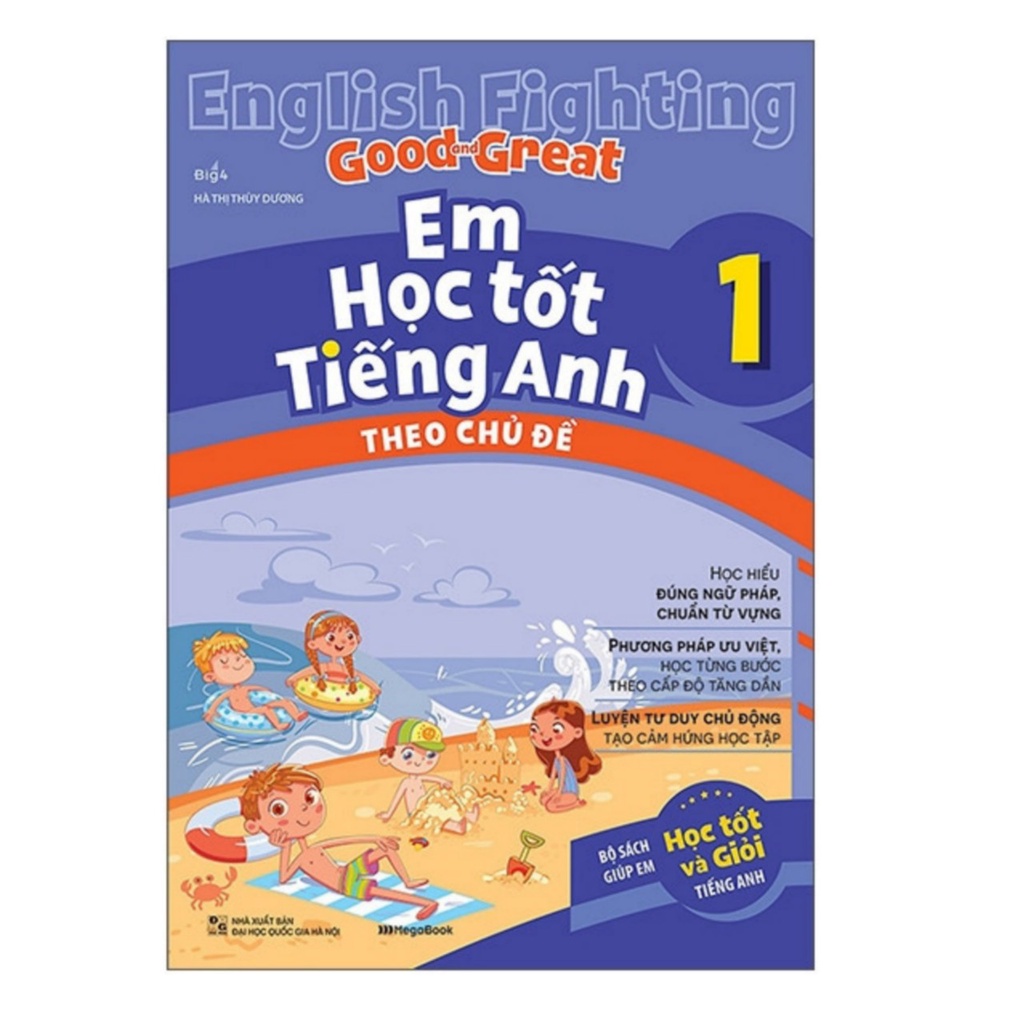 Sách- English Fighting Good And Great - Em Học Tốt Tiếng Anh Theo Chủ Đề 1