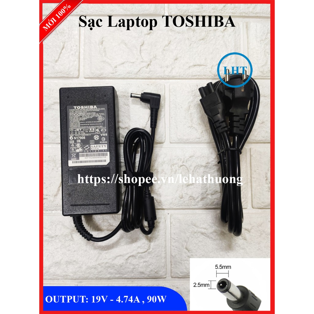 SẠC Laptop TOSHIBA 19V - 4.74A - 90W (Tặng kèm dây nguồn)