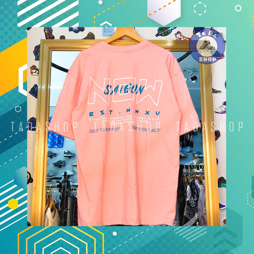 Áo Phông  Hồng oversize Nam Nữ NOWSAIGON ảnh thật