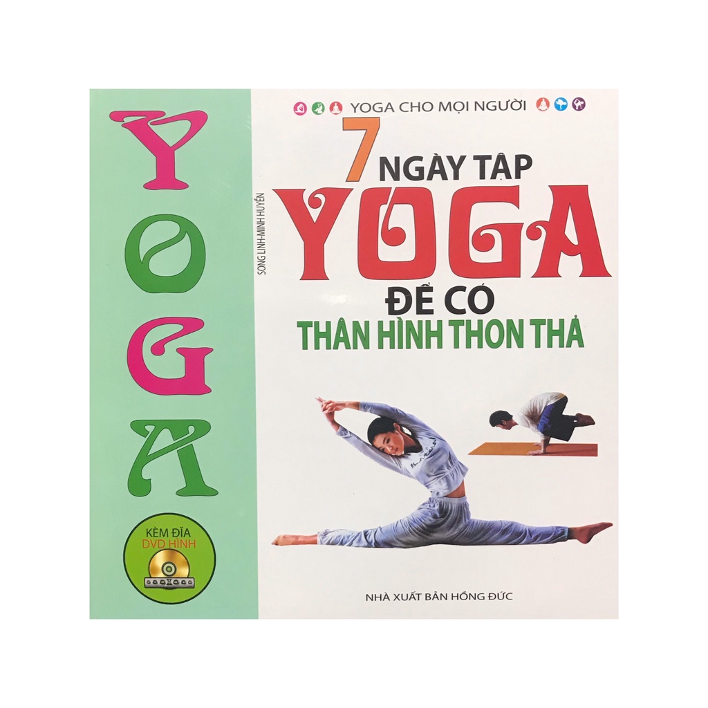 Sách - 7 ngày tập Yoga để có thân hình thon thả , kèm đĩa CD ( Minh Lâm )