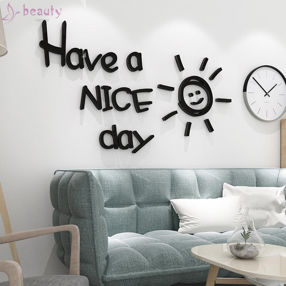 Decal Dán Tường Chữ Have A Nice Day