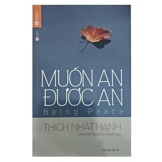 Sách - Muốn An Được An - Thích Nhất Hạnh