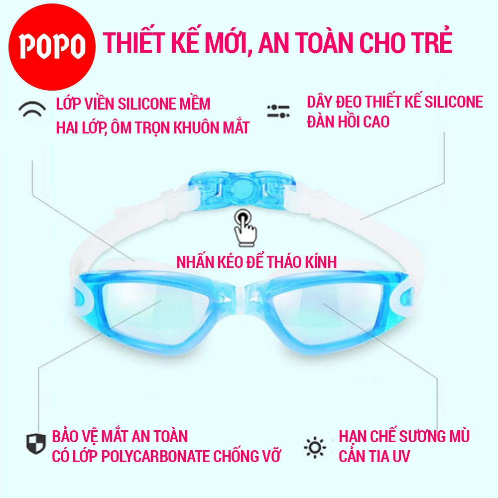 Kính bơi trẻ em, kính bơi cho bé POPO CF026 mắt kính trong chống tia UV, chống sương mờ, dây đeo silicon mềm mại cho bé