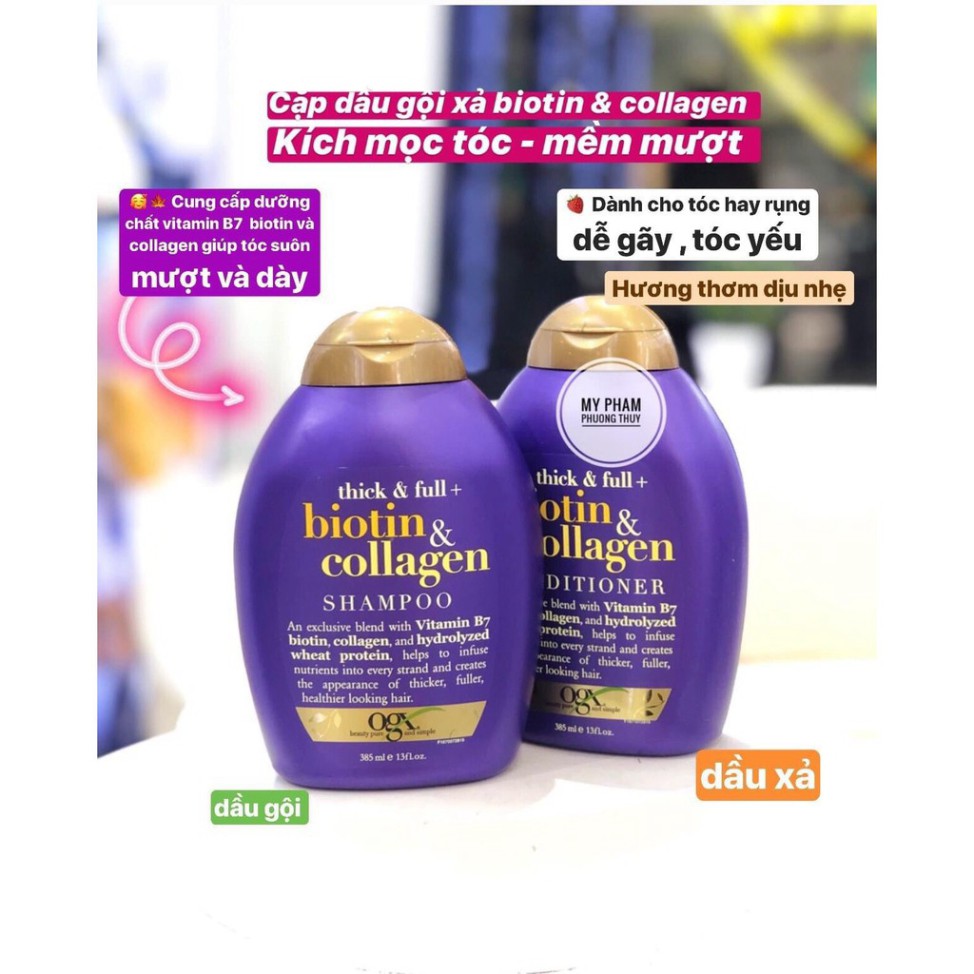 CẶP DẦU GỘI ĐẦU & DẦU XẢ BIOTIN COLLAGEN OGX. (385ML) Chính hãng