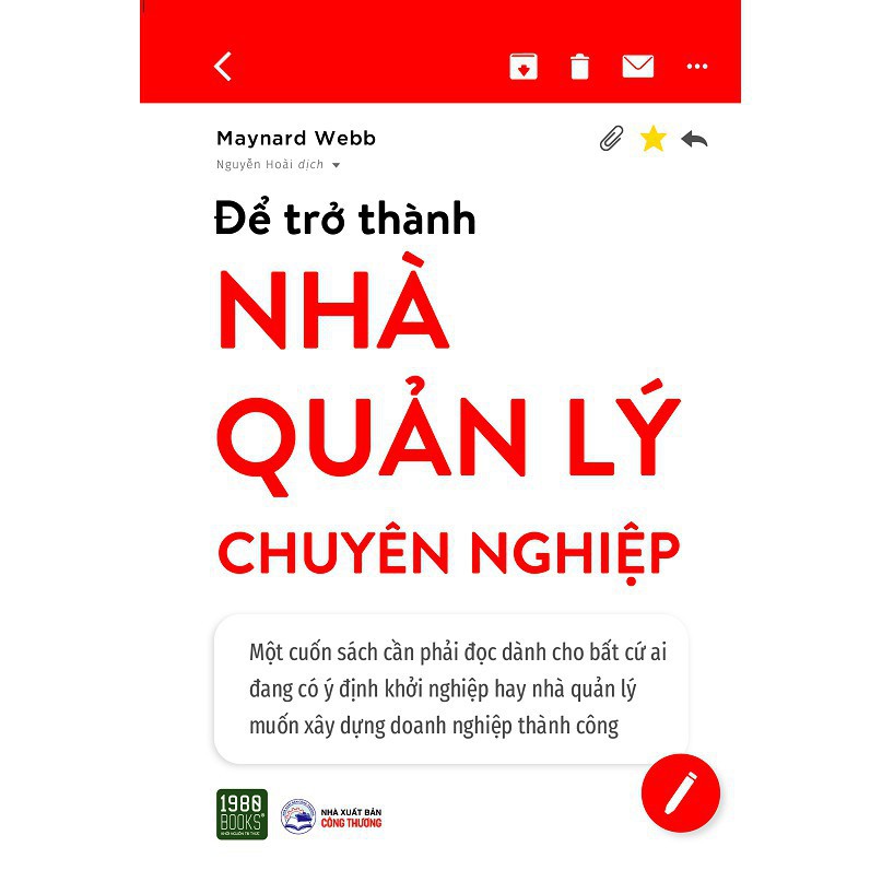 Sách - Để Trở Thành Nhà Quản Lý Chuyên Nghiệp - 1980Books