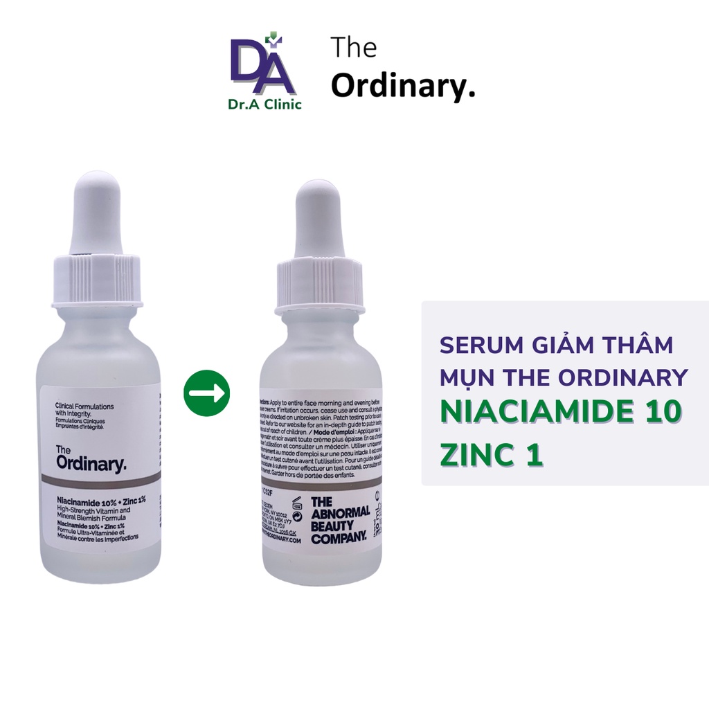 The Ordinary Niaciamide 10 Zinc 1 30ml dòng serum giảm mụn thâm nám dưỡng sáng da chính hãng - Dr.A Clinic