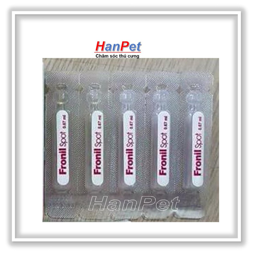 HN-1 hộp 5 ống nhỏ gáy trị ve rận FRONIL SPOT (dùng cho mọi loại chó) hanpet 116
