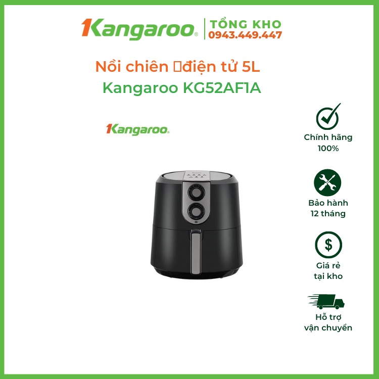 Nồi chiên không dầu điện tử 5L Kangaroo KG52AF1A - điều khiển điện tử - khoá an toàn - BH 12 tháng