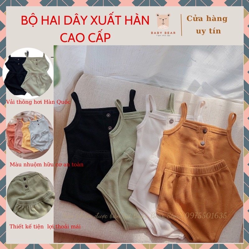 Bộ hai dây vải cao cấp Hàn Quốc màu nhuộm hữu cơ an toàn cho bé trai và bé gái Baby Bear