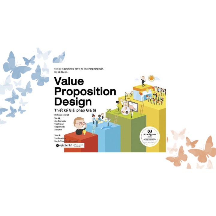 Sách - Thiết Kế Giải Pháp Giá Trị - Value Proposition Design