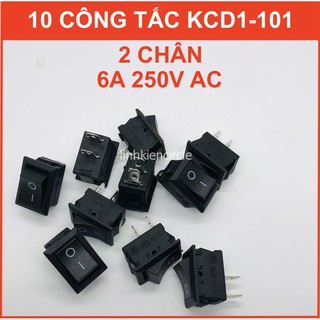 10 CÁI - Công tắc bập bênh KCD1-101 2 chân 15x21mm 6A 250VAC - LK0136