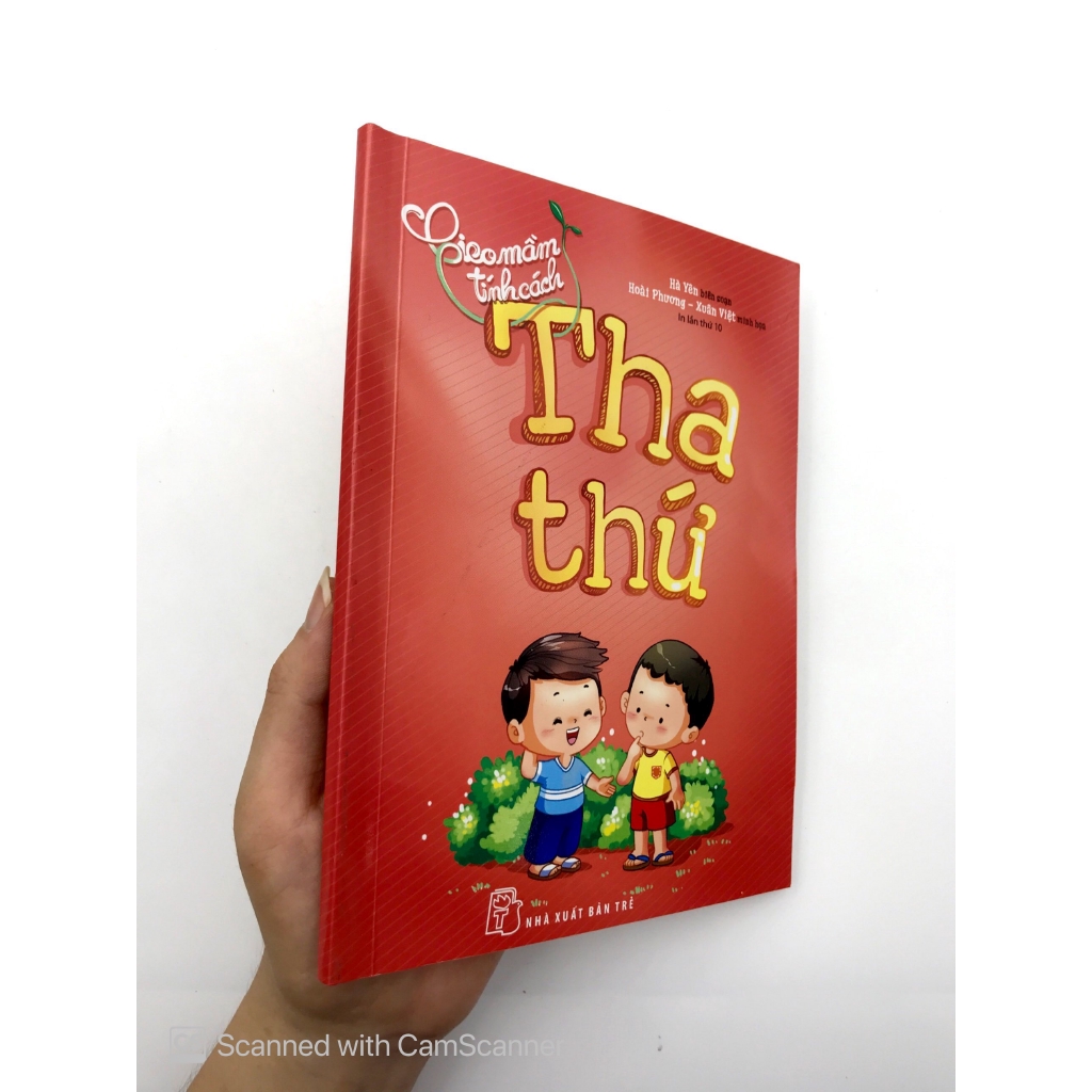 Sách - Gieo Mầm Tính Cách - Tha Thứ (Tái Bản 2019)