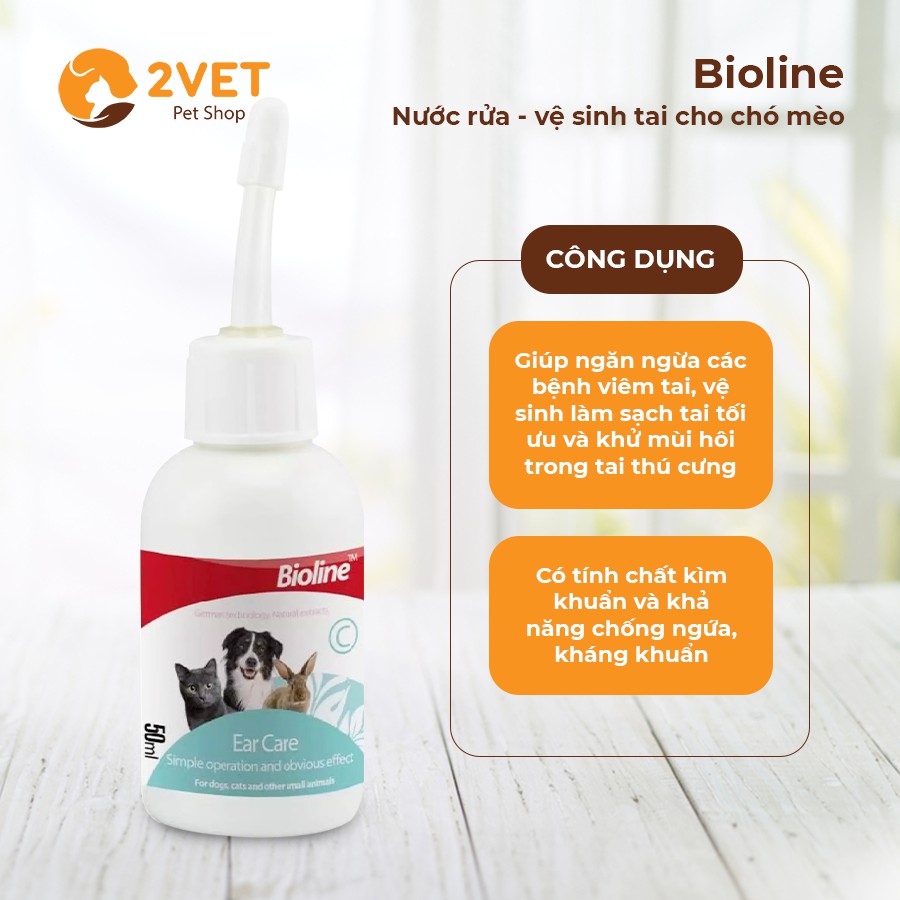 Nước Rửa Tai - Dung Dịch Vệ Sinh Tai – Bioline – Thể Tích 50ml – Dùng Cho Thú Cưng – Vật Nuôi