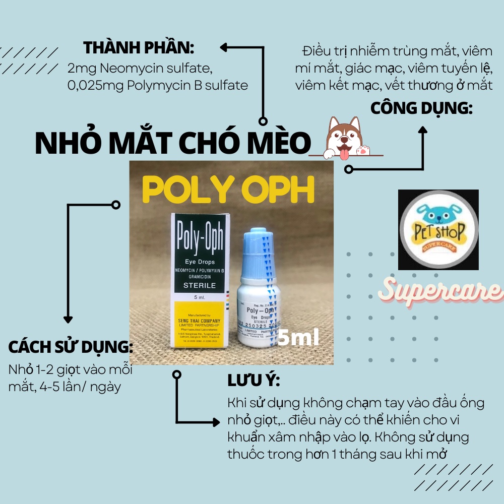 Nhỏ Mắt Chó Mèo POLY OPH 5ml Nhiễm Trùng Mắt, Viêm Mắt