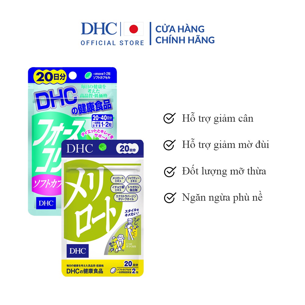 Combo Viên Uống DHC Cải Thiện Vóc Dáng Forskohlii & Melilot