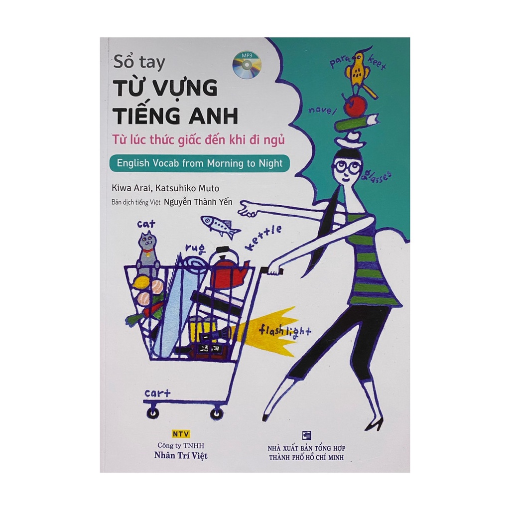 Sách - Sồ Tay Từ Vựng Tiếng Anh Từ Lúc Thức Giấc Đến Khi Đi Ngủ - Kèm 1 Đĩa MP3 ( Nhân Trí Việt )