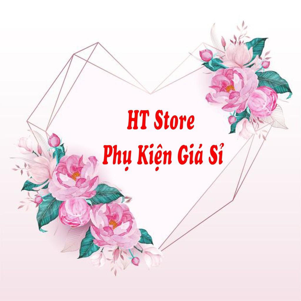 HT Store  Phụ kiện giá sỉ