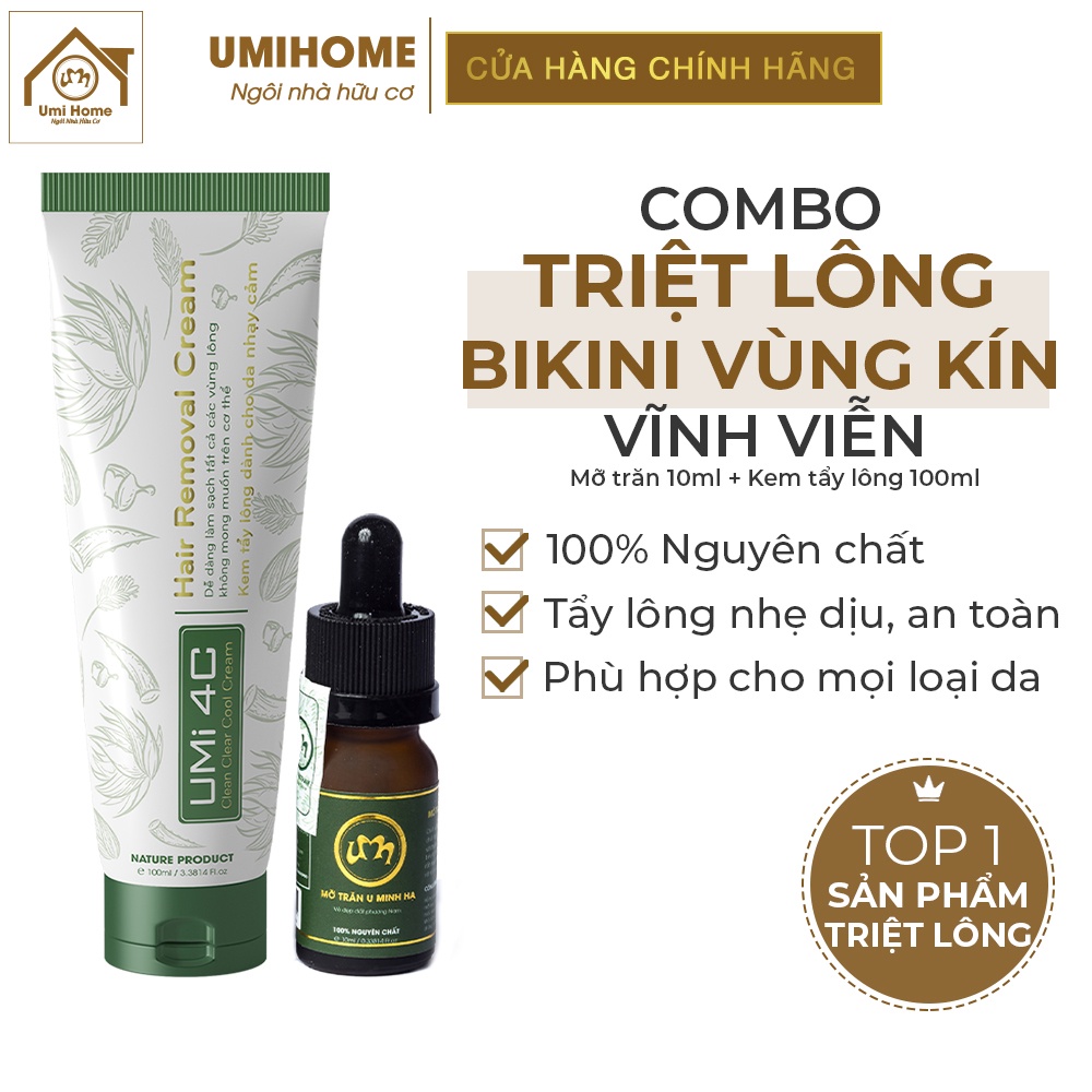 Bộ triệt lông Bikini Vùng Kín vĩnh viễn gồm Kem Tẩy Lông UMi 4C và Mỡ trăn U Minh Hạ 10ml nguyên chất an toàn hiệu quả