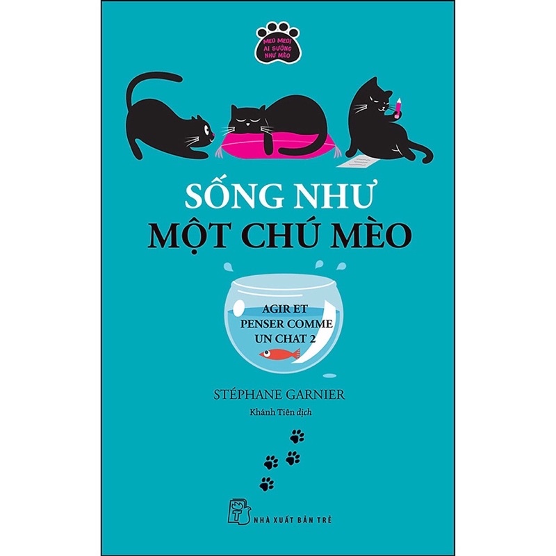 Sách - Sống Như Một Chú Mèo