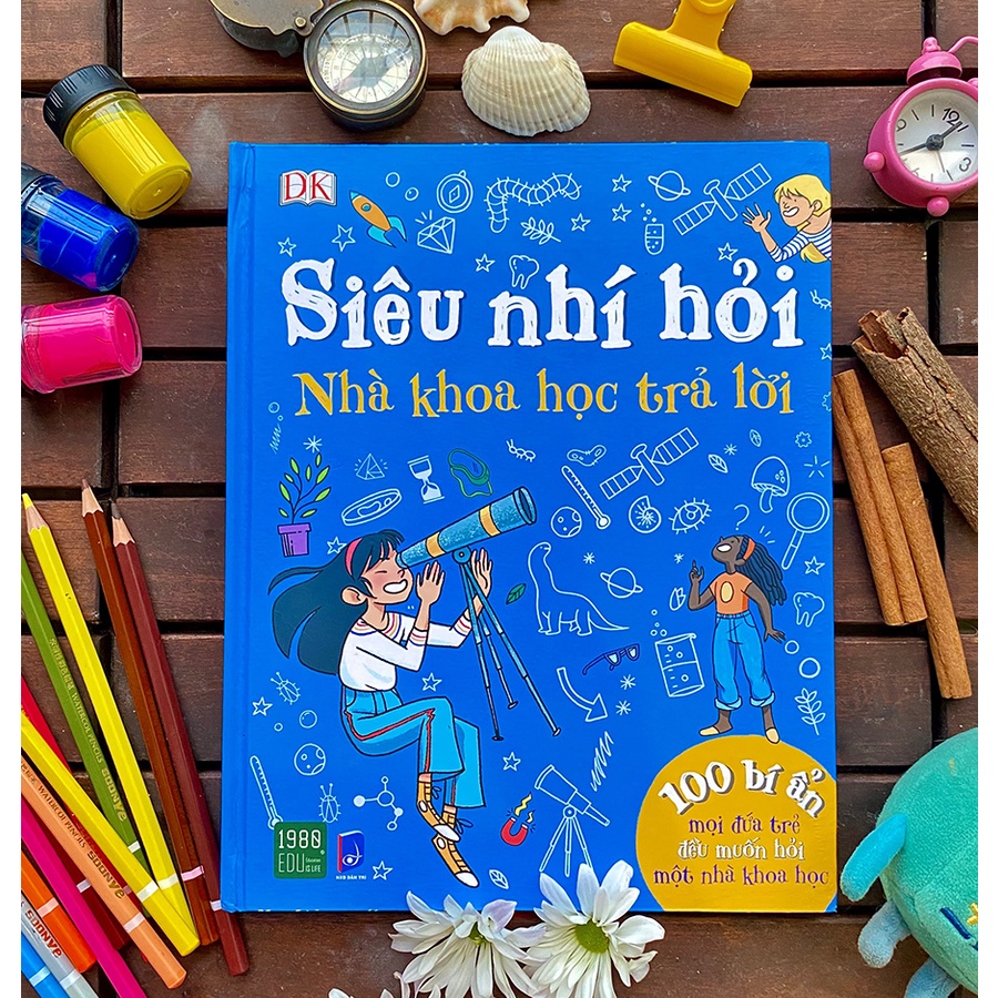 Sách - Siêu Nhí Hỏi Nhà Khoa Học Trả Lời