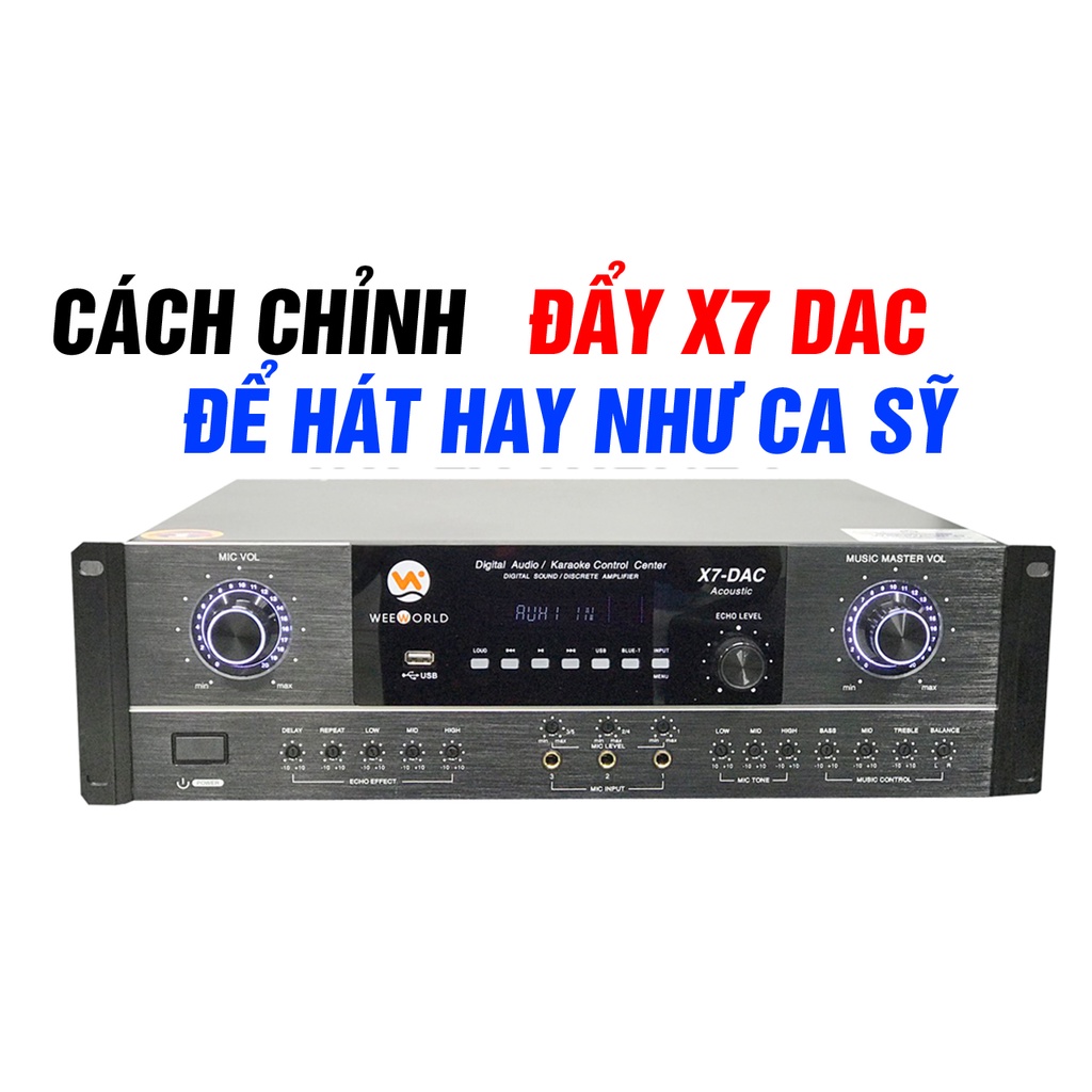 Đẩy Liền Vang Weeworld X7 DAC
