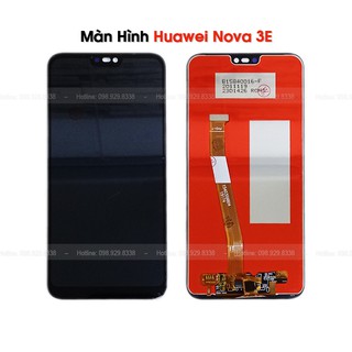 Màn hình Huawei Nova 3E - Màn linh kiện