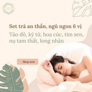 Set trà an thần ngủ ngon