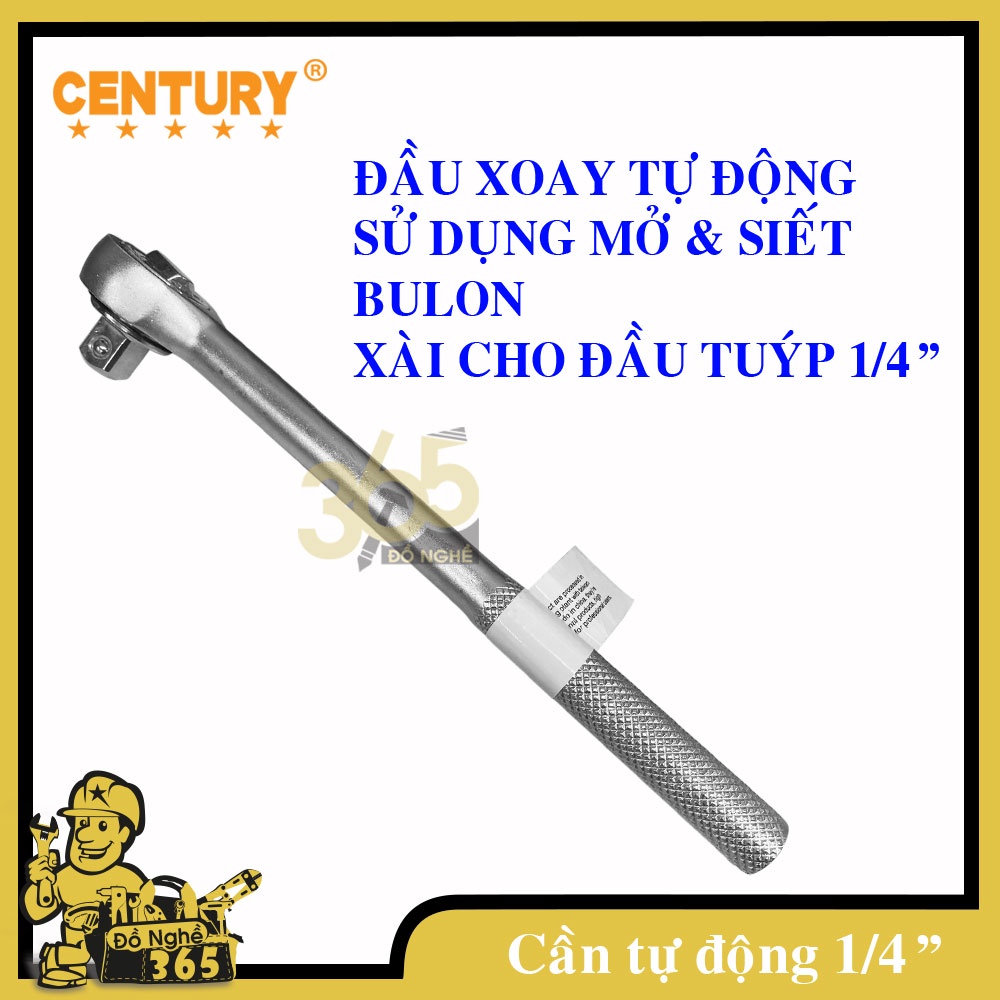 Cần siết tự động 1/4" Đầu tròn xi mờ CENTURY