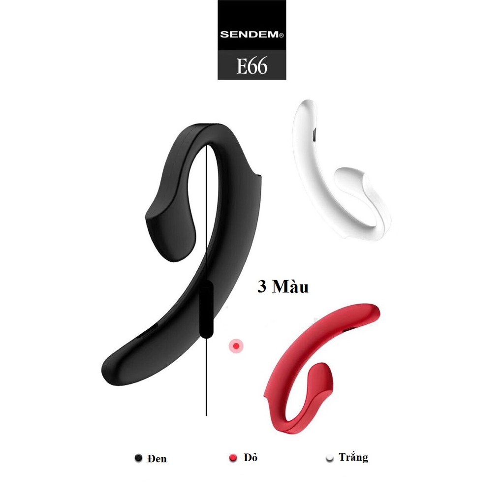 Tai nghe Bluetooth cài tai Sendem E66 - dẹt, siêu mỏng, pin trâu - Trẻ trung, hiện đại Bảo hành 1 năm