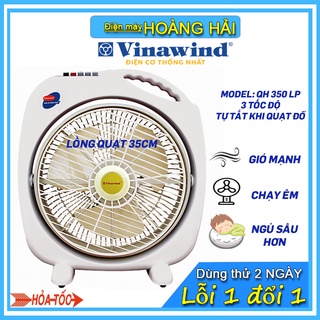 Quạt điện VINAWIND QH350LP(35cm), QH300LP(30cm), gió mát, động cơ êm ái bền bỉ, giúp ngủ sâu