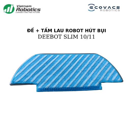 Đế khăn và tấm lau Ecovacs Deebot Ozmo Slim10/11