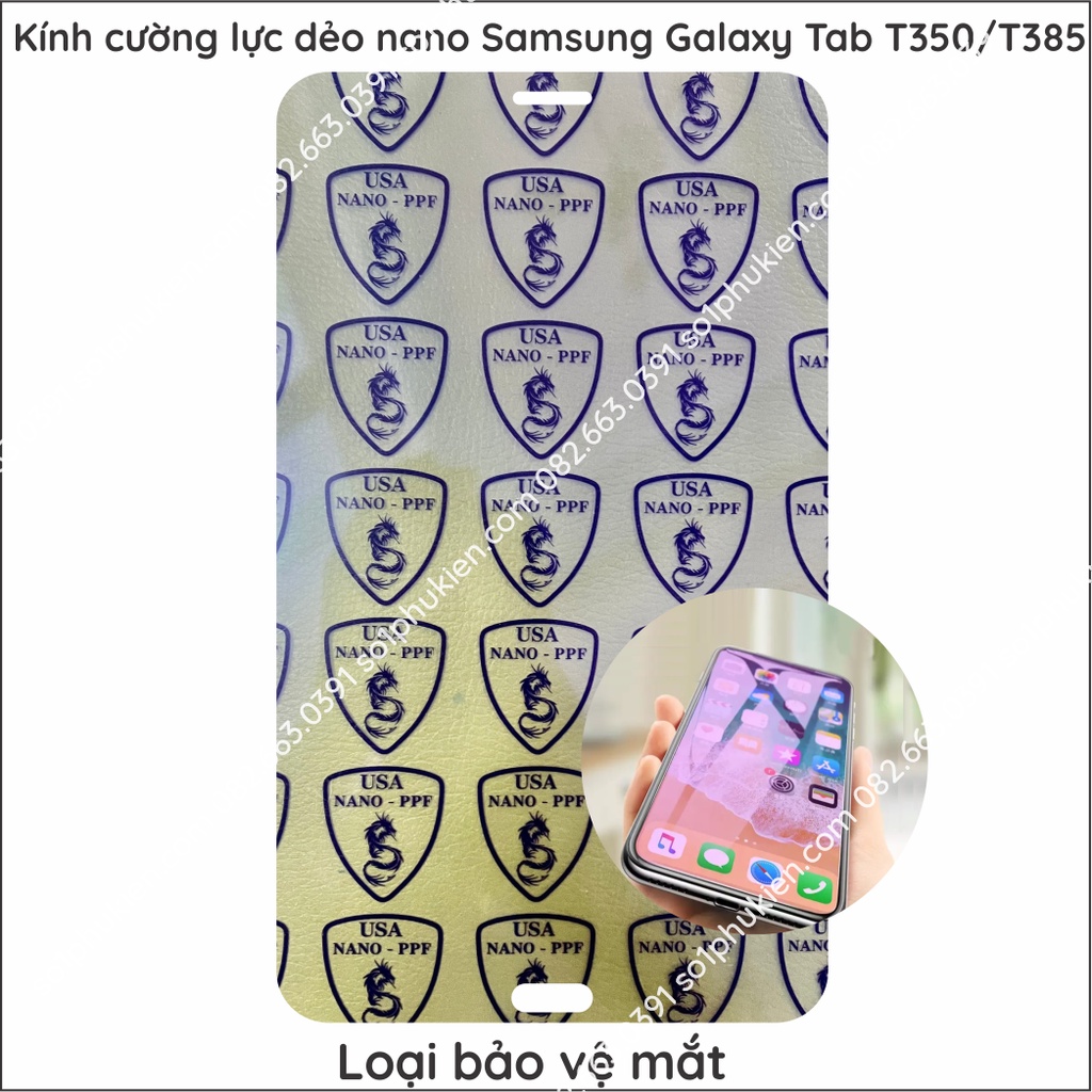 Dán cường lực Samsung Galaxy Tab T350/T385 nano dẻo