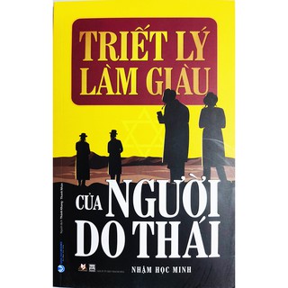 Sách - Triết Lý Làm Giàu Của Người Do Thái