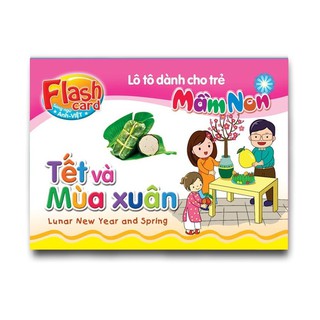 Flash Card song ngữ Anh Việt – Lô tô cho trẻ mầm non - chủ đề: Tết và Mùa xuân