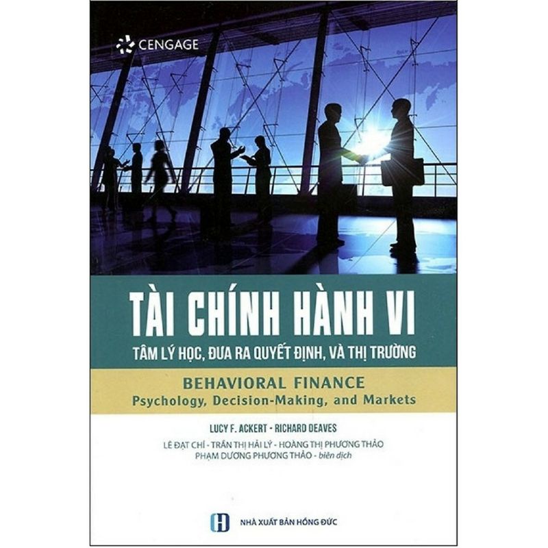 Sách.__.Tài Chính Hành Vi - Tâm Lý Học Đưa Ra Quyết Định Và Thị Trường