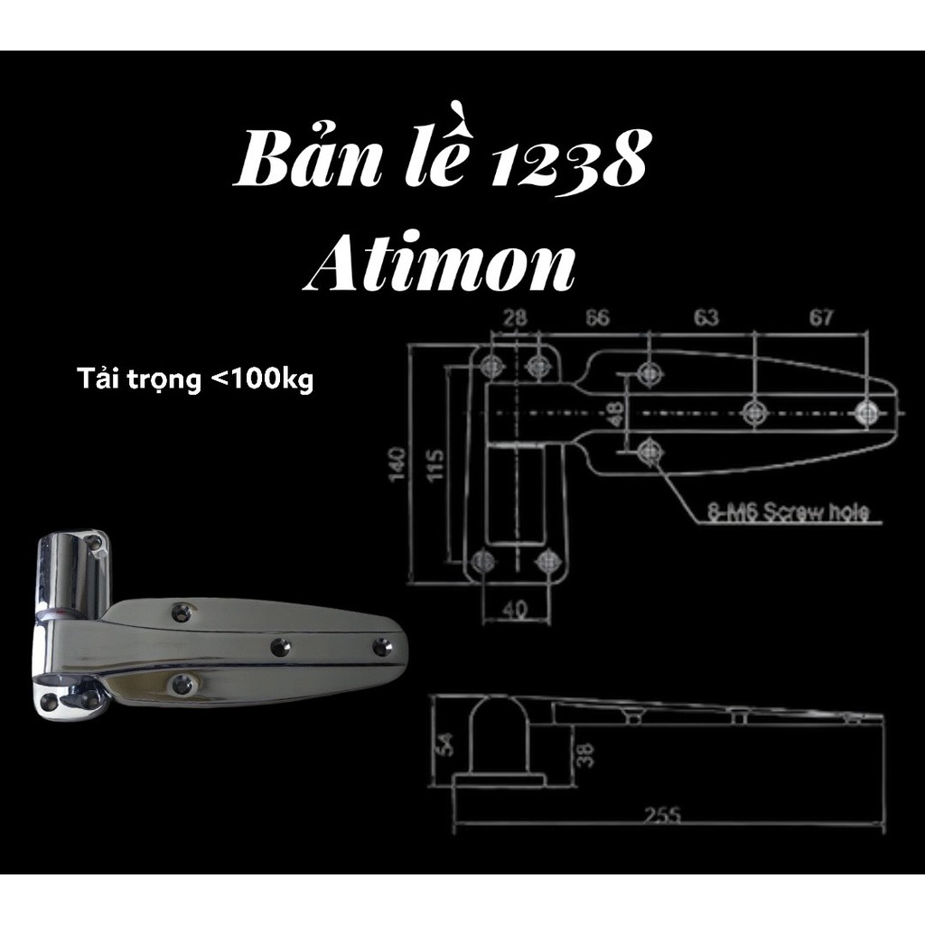 Bản Lề Cửa Kho Lạnh Antimon loại 1 Model 1470,1238, 1132