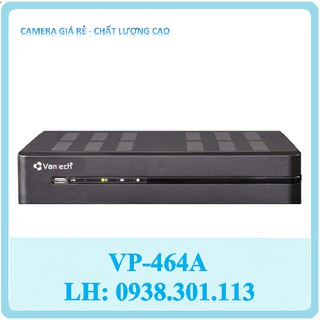 Đầu ghi hình VANTECH VP-464A