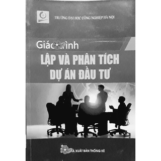 LẬP VÀ TÍCH DỰ ÁN ĐẦU TƯ