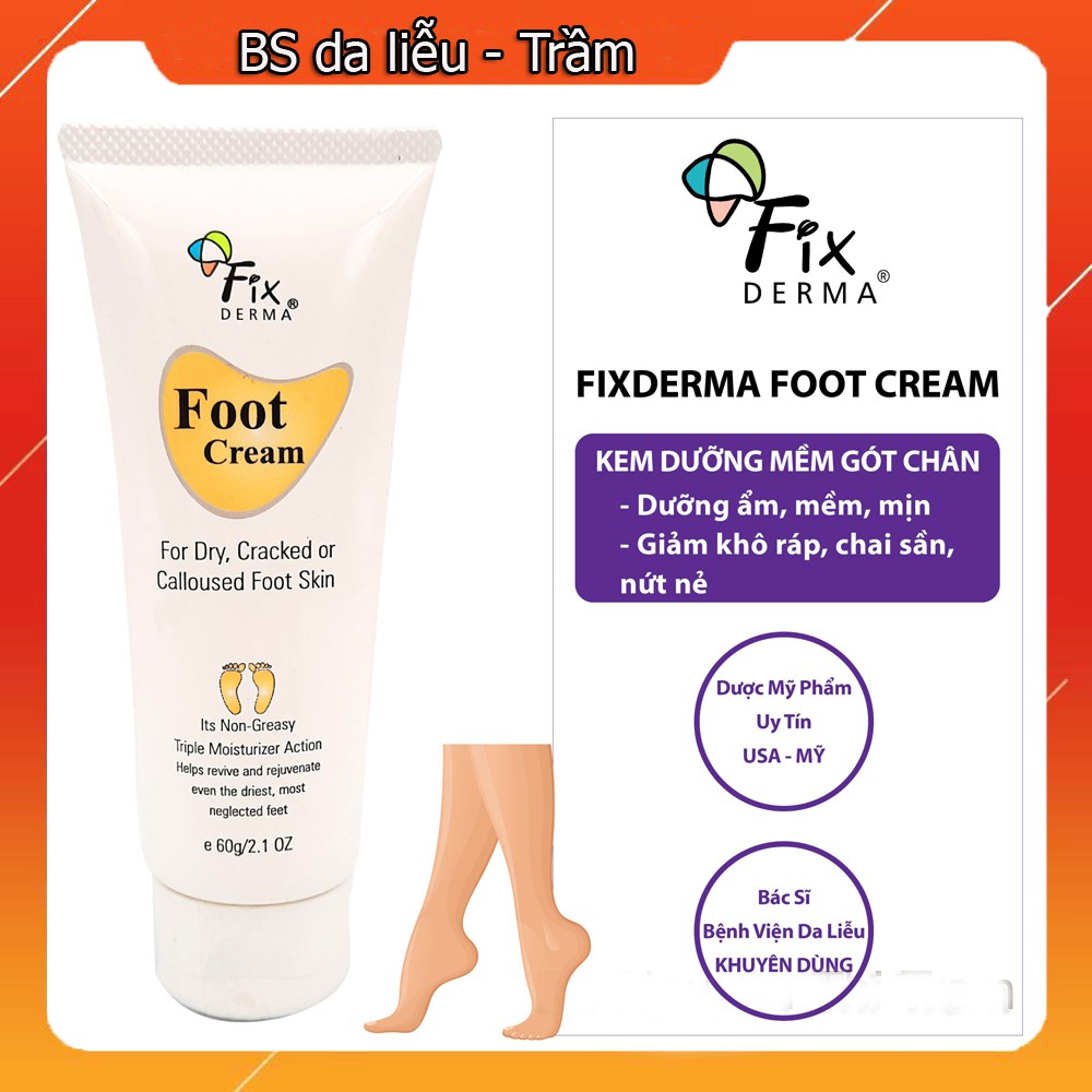 Kem Dưỡng gót chân Fixderma Foot Cream 60g - Mềm Mịn, Chống Nứt Nẻ Gót Chân