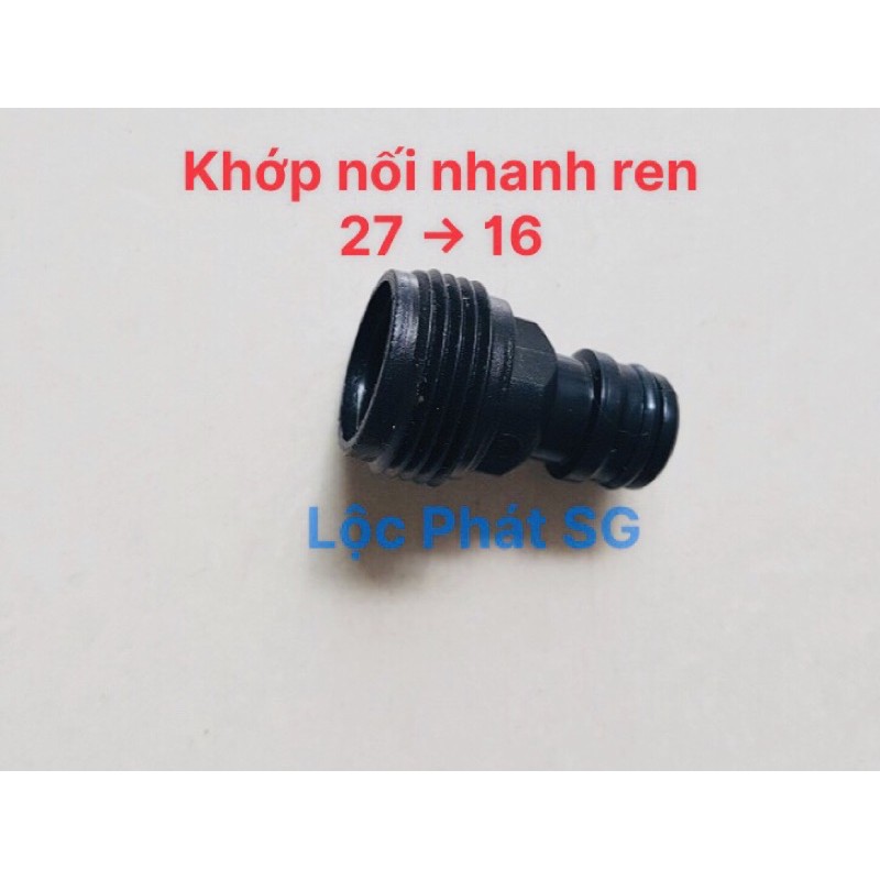 Đầu khớp nối nhanh phi 27  - dùng gắn các súng tưới nước